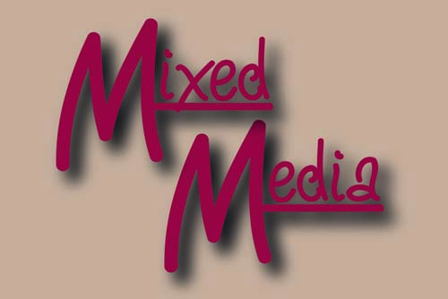 Mixed Media