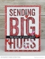 Preview: Die-namics - Sending Big Hugs