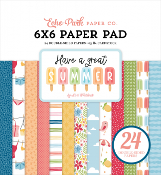 Echo Park Paper Pack - Have a great Summer - 6" x 6"