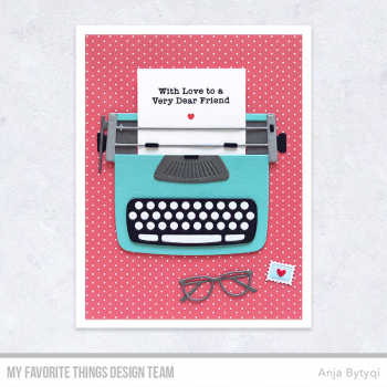 MFT Typewriter Sentiments: Friendship