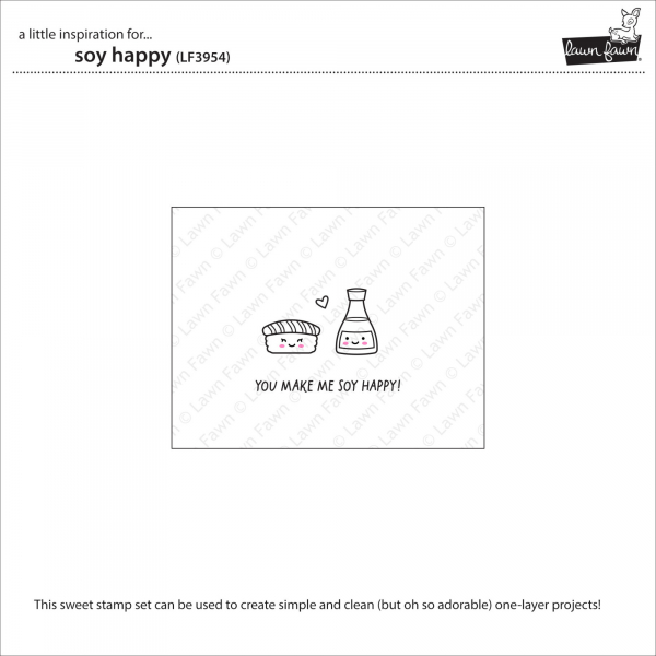 Lawn Fawn Clear Stamps - Soy Happy