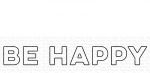 Die-namics - Be Happy*limitiert*